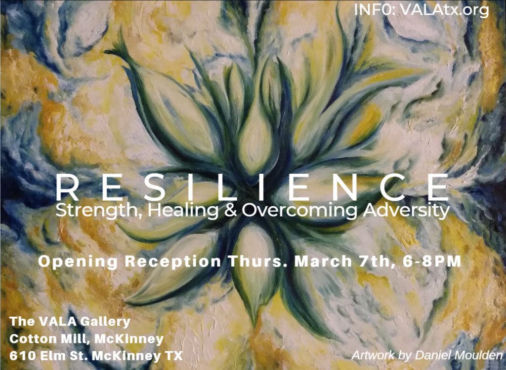 RESILIENCE: VALA show opening March 7