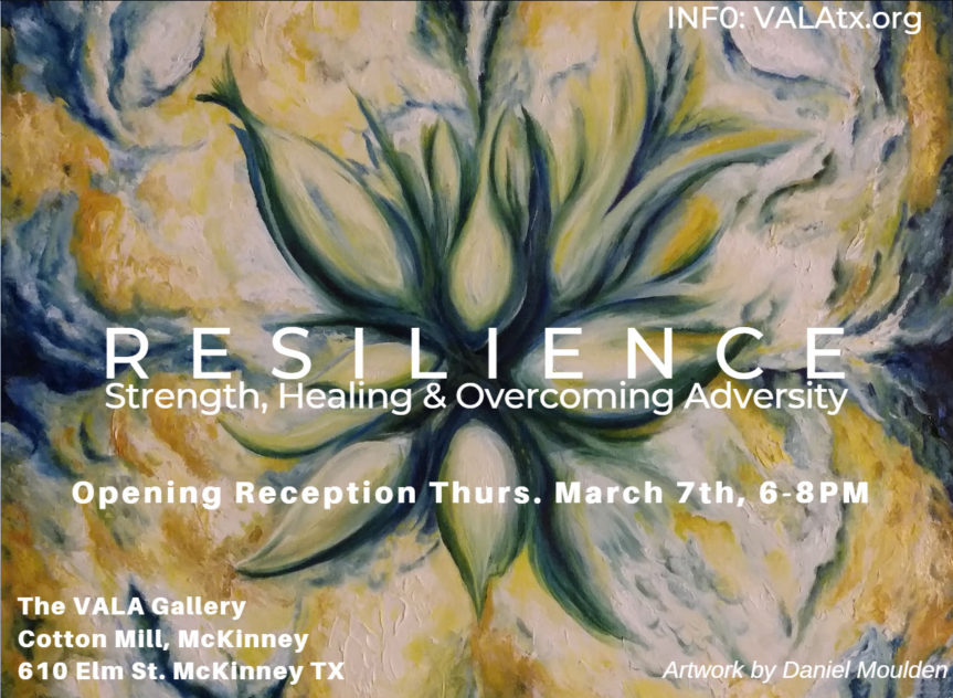 RESILIENCE: VALA show opening March 7