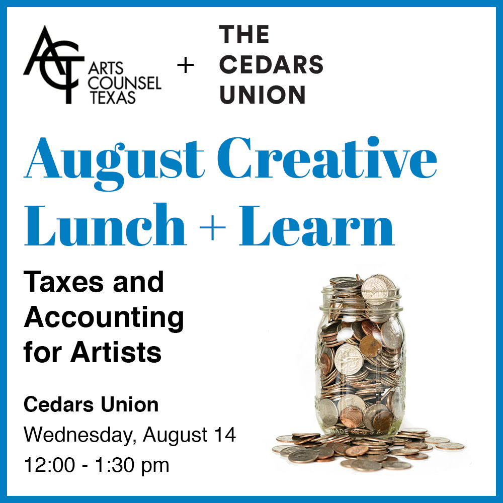 Creative Lunch + Learn: Taxes and Accounting for Artists August 14