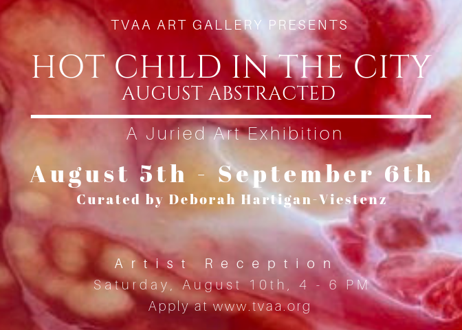 Hot Child in the City: August Abstracted call deadline July 12