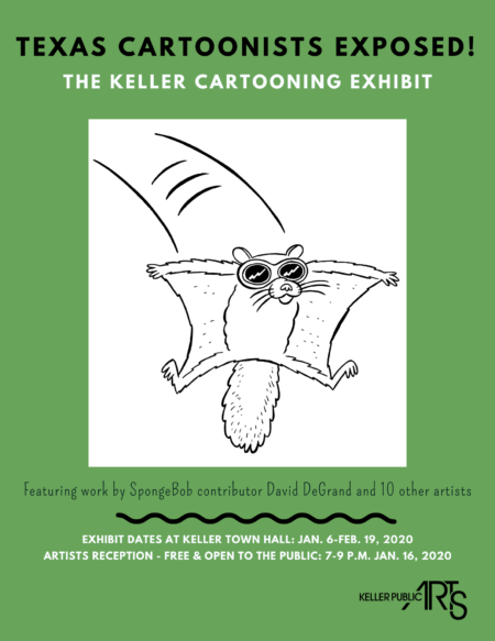 “Texas Cartoonists Exposed! The Keller Cartooning Exhibit” Jan. 6 – Feb. 19, 2020