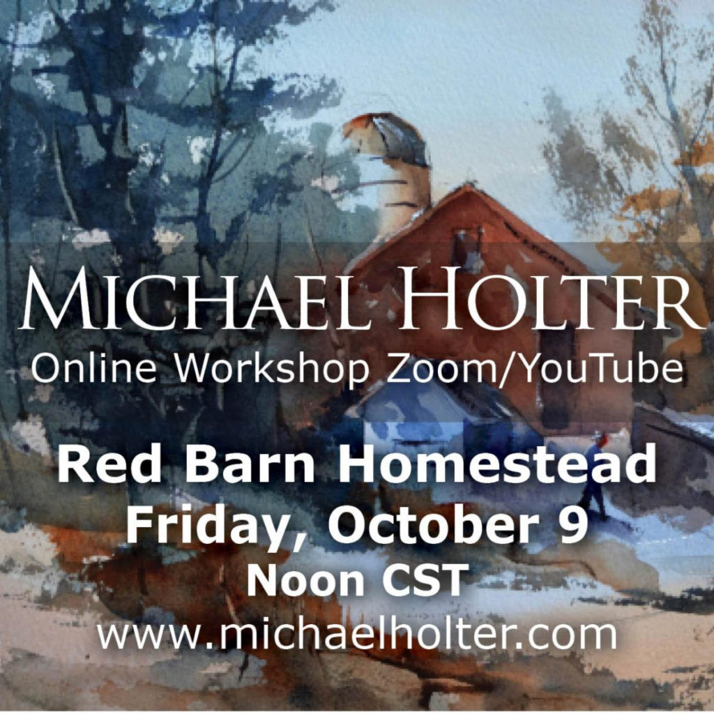 Michael Holter: Red Barn Homestead online watercolor workshop Oct. 9