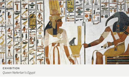 Queen Nefertari’s Egypt through March 14 at the Kimbell