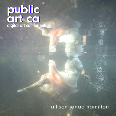 Digital Art Call for Entries Public Art CA