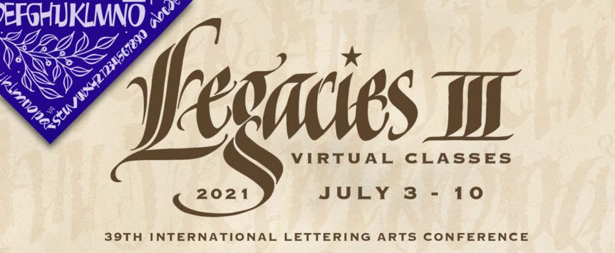 Legacies III early registration opens (calligraphy conference)