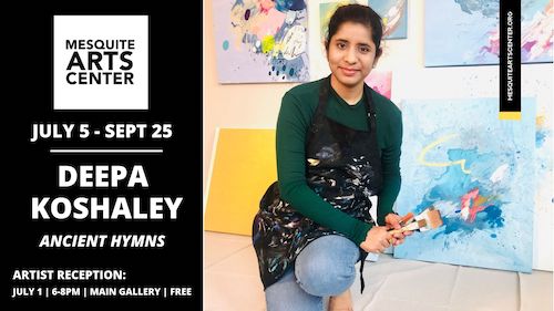 A Solo Show: Ancient Hymns by Artist Deepa Koshaley at Mesquite Arts Center