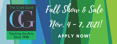 Craft Guild Fall Show call for artists