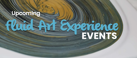 The Fluid Art Experience Nov. 12 & 13 – 30+ workshops (acrylic pouring)