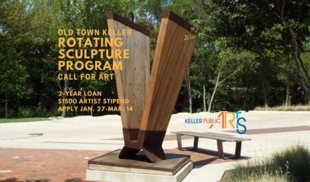 2022 Old Town Keller Rotating Sculpture Program CALL for SCULPTURE