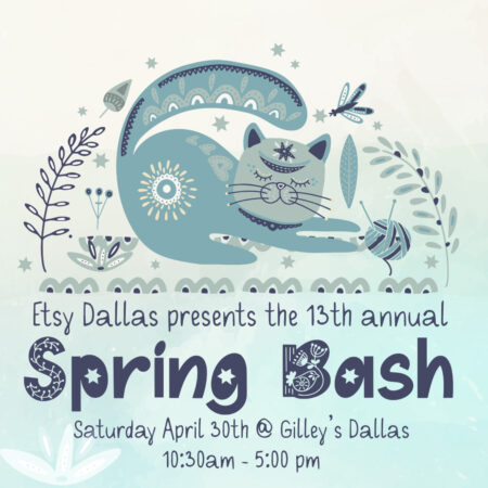 Etsy Dallas Spring Bash Applications are Open