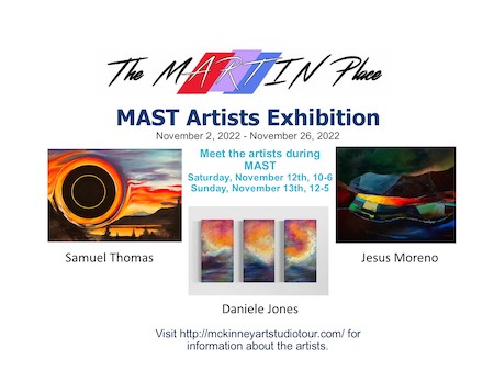 MAST Artists Exhibition Nov. 13 & 13